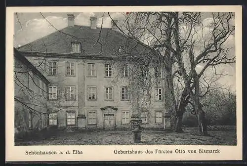 AK Schönhausen a. d. Elbe, Geburtshaus des Fürsten Otto von Bismarck
