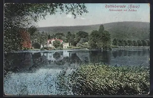 AK Rottleberode /Harz, Schlossteich mit Schloss