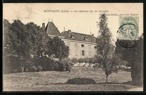 AK Montagny /Loire, Un château, M. de Vilaine