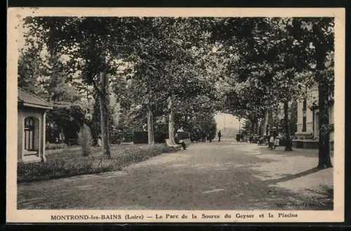 AK Montrond-les-Bains /Loire, Le Parc de la Source du Geyser et la Piscine