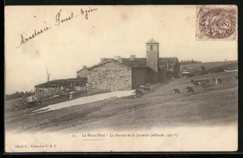 AK Le Mont-Pilat, La Ferme de la Jasserie