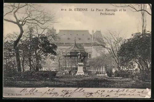 AK St. Etienne, La Place Marengo et la Préfecture