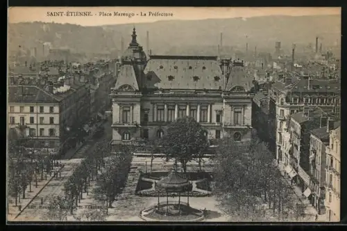 AK Saint-Étienne, Place Marengo, La Préfecture