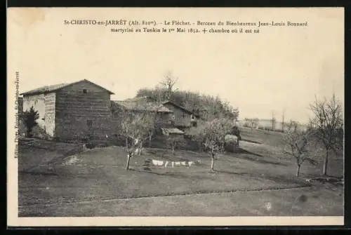 AK St-Christo-en-Jarret, Le Fléchat, Berceau du Bienheureux Jean-Louis Bonnard, martyrisé au Tonkin