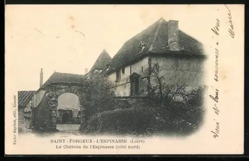 AK Saint-Forgeux-L`Espinasse /Loire, Le Château de l`Espinasse, côté nord