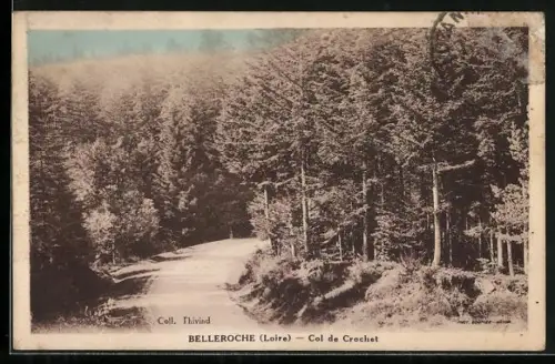 AK Belleroche /Loire, Col de Crochet et forêt environnante