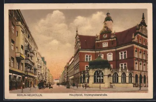 AK Berlin-Neukölln, Hauptpost, Anzengruberstrasse