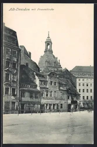 AK Alt-Dresden, Mittmanns Restaurant mit Frauenkirche