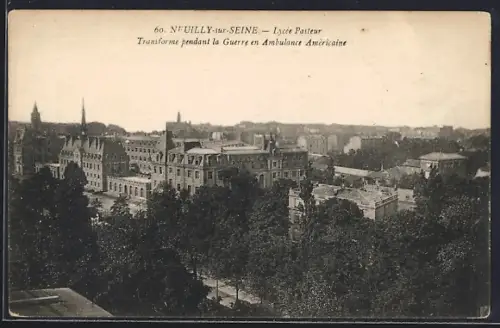 AK Neuilly-sur-Seine, Lycée Pasteur transformé en ambulance américaine pendant la guerre