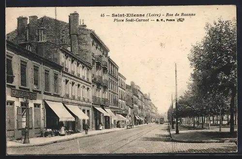 AK Saint-Étienne /Loire, Rue de Roanne, Place Sadi-Carnot