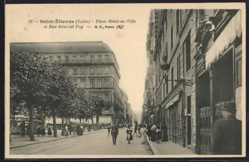 AK Saint-Étienne /Loire, Place Hôtel-de-Ville et Rue Général Foy