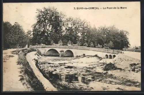 AK Sury-le-Comtal, Le Pont de la Mare