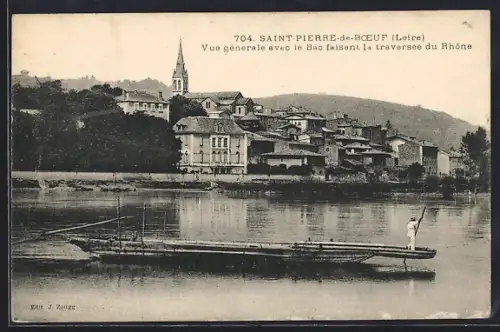 AK Saint-Pierre-de-Boeuf, Vue générale avec le Bac faisant la traversée du Rhône