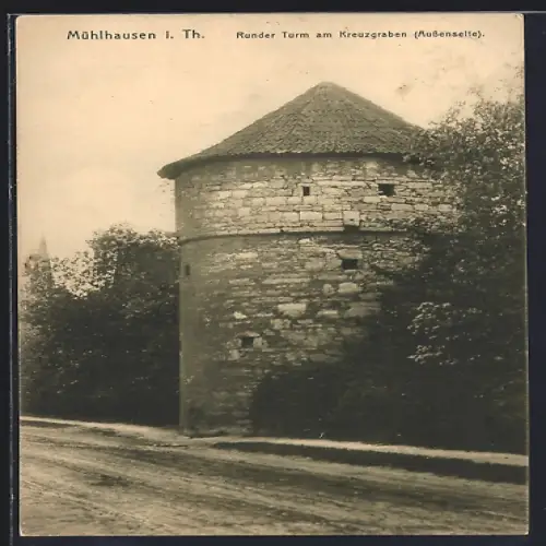 AK Mühlhausen i. Th., Runder Turm am Kreuzgraben, Aussenseite