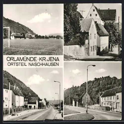 AK Orlamünde OT Naschhausen /Kr. Jena, Fussballplatz, Strassenpartie