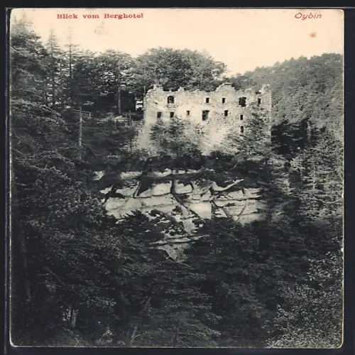 AK Oybin, Blick vom Berghotel mit Ruine