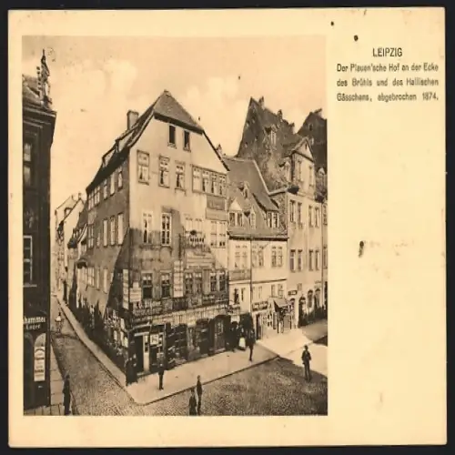 AK Leipzig, Plauen'sche Hof an der Ecke des Brühls & des Hallischen Gässchens