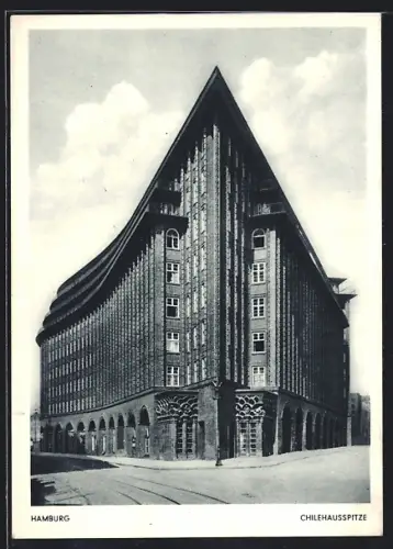 AK Hamburg-Kontorhausviertel, Chilehausspitze von der Strasse aus gesehen