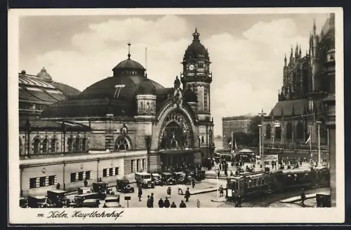 AK Köln, Partie am Hauptbahnhof mit Strassenbahnen