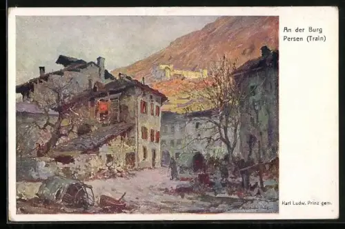 AK Rotes Kreuz Nr. 415, Karl Ludwig Prinz, Häuserruinen an der Burg Persen, Kriegsfürsorge