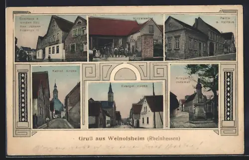 AK Weinolsheim /Rheinhessen, Gasthaus z. weissen Ross, Bes. Johann Friedrich II, Kriegerdenkmal, Partie am Rathaus