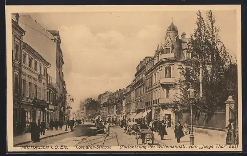 AK Mülhausen i. O. Els., Colmarer-Strasse