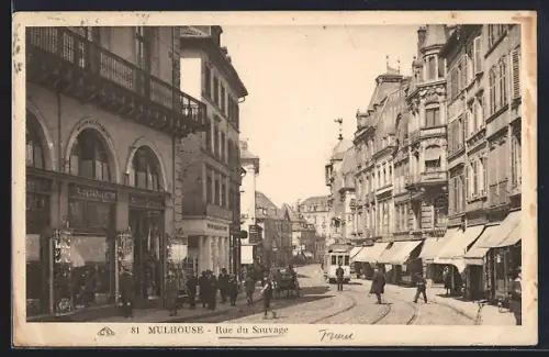 AK Mulhouse, Rue du Sauvage animée avec passants et boutiques