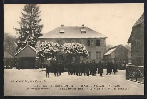 AK Traubach-le-Bas, Le Poste et la Maison commune en hiver pendant la Guerre Européenne 1914-15