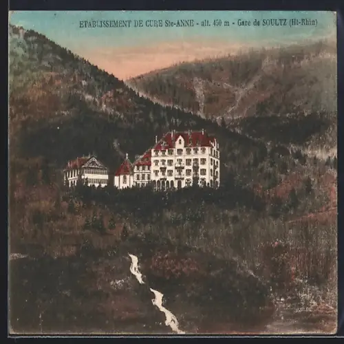 AK Soultz /Haut-Rhin, Établissement de cure Ste-Anne dans le paysage montagneux