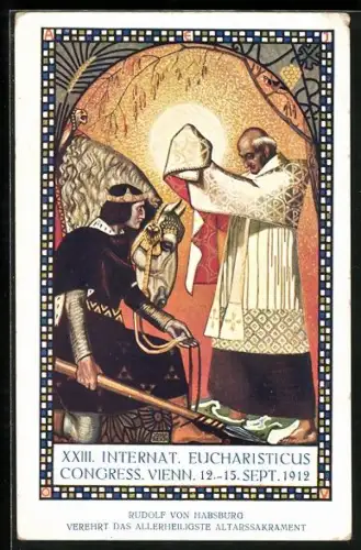 AK Wien, XIII. Internat. Eucharist. Kongress 1912, Rudolf von Habsburg verehrt das allerheiligste Altarssakrament