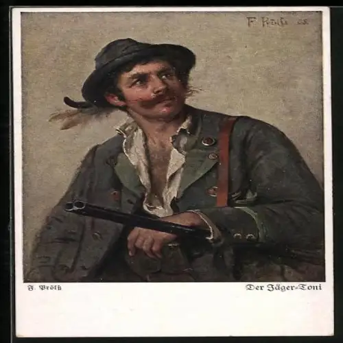 Künstler-AK der Jäger-Toni