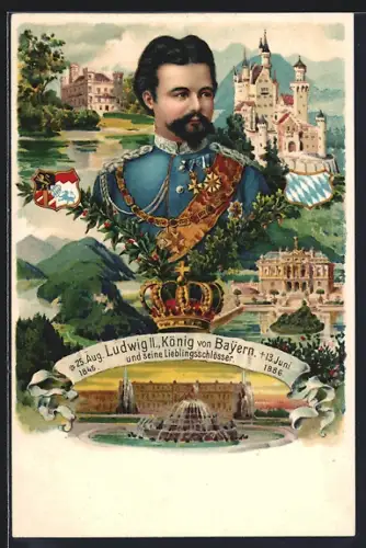 AK König Ludwig II. von Bayern, und seine Lieblingsschlösser, Portrait mit Uniform und Orden, verschiedene Schlösser