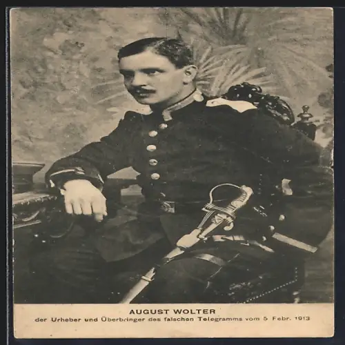 AK Strassburg, August Wolter, Urheber des falschen Telegramms, Schwindel von Strassburg