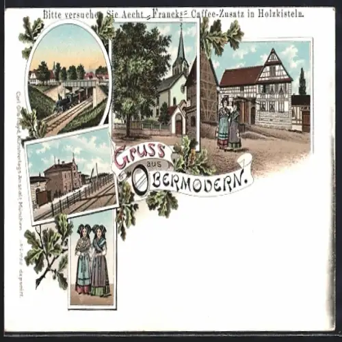 Lithographie Obermodern, Bahnhof, Kirche und Frauen in Elsässer Trachten, Reklame für Francks Caffee-Zusatz