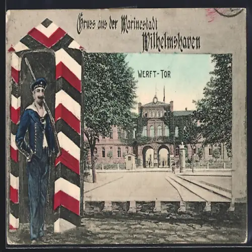 Grusskarten-AK Wilhelmshaven, Werft-Tor, Passepartout mit Soldat am Wachhaus