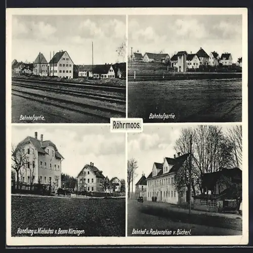AK Röhrmoos / Dachau, Restaurant am Bahnhof v. Bücherl, Handlung u. Mietautos v. Benno Kürzinger