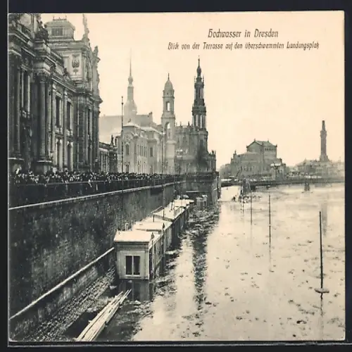 AK Dresden, Hochwasser 1909, Blick von der Terrasse auf den überschwemmten Landungsplatz