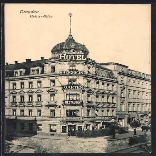 AK Dresden, Hotel Herzogin Garten in der Ostra-Allee