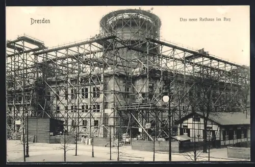 AK Dresden, Das neue Rathaus im Bau