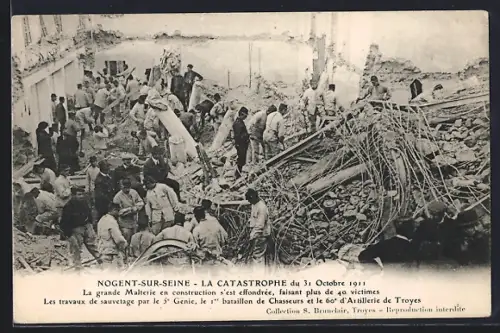 AK Nogent-sur-Seine, Le Catastrophe du 31 Octobre 1911, le 1er bataillon de Chasseurs et le 60e d`Artillerie de Troyes