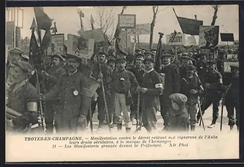 AK Troyes-en-Champagne, Manifestation contre le décret retirant aux vignerons de l`Aube leurs droits séculaires
