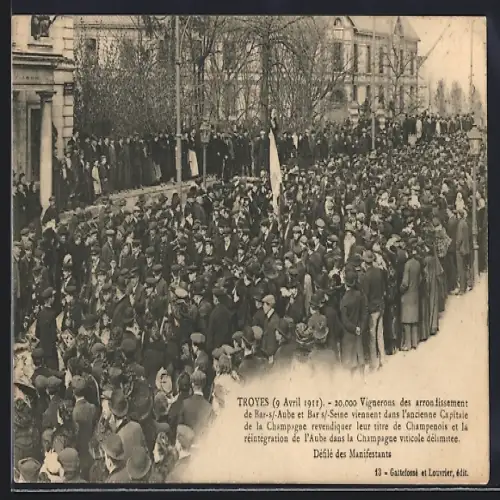 AK Troyes, 9 Avril 1911, 20.000 Vignerons des arrondissement de Bar-s /-Aube et Bar-s- /Seine
