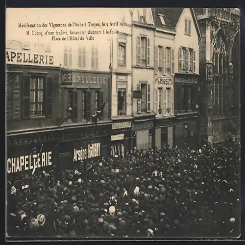 AK Troyes, 9 Avril 1911, Manifestation des Vignerons de l`Aube