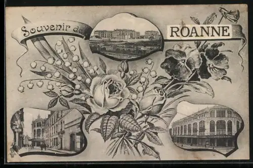 AK Roanne, Souvenir avec vues de la ville et motifs floraux