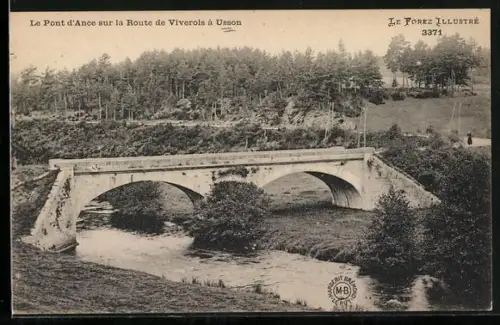 AK Viverols, Le Pont d`Ance sur la Route de Viverols à Usson