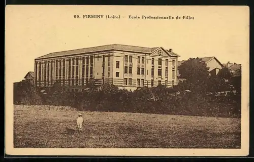 AK Firminy /Loire, École Professionnelle de Filles
