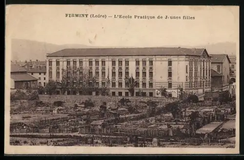 AK Firminy /Loire, L`École Pratique de Jeunes Filles