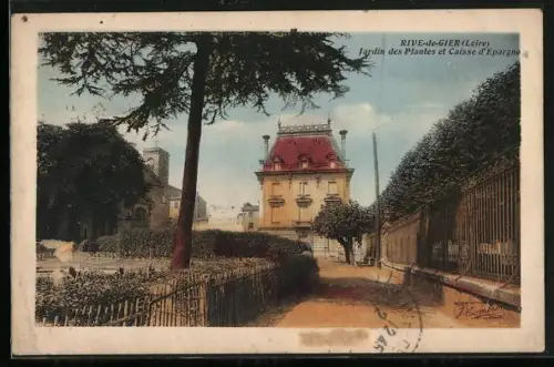 AK Rive-de-Gier /Loire, Jardin des Plantes et Caisse d`Épargne