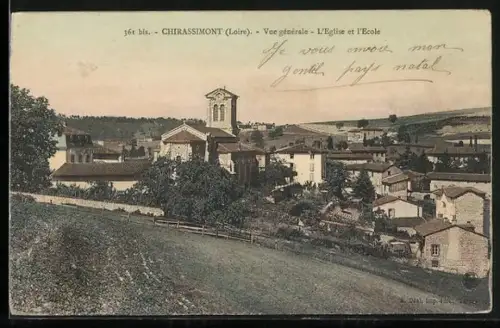 AK Chirassimont /Loire, Vue générale, L`Église et l`École