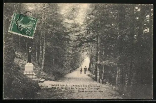 AK Noirétable, L`Avenue des Chapelles et St-Antoine de Padoue à l`Ermitage
